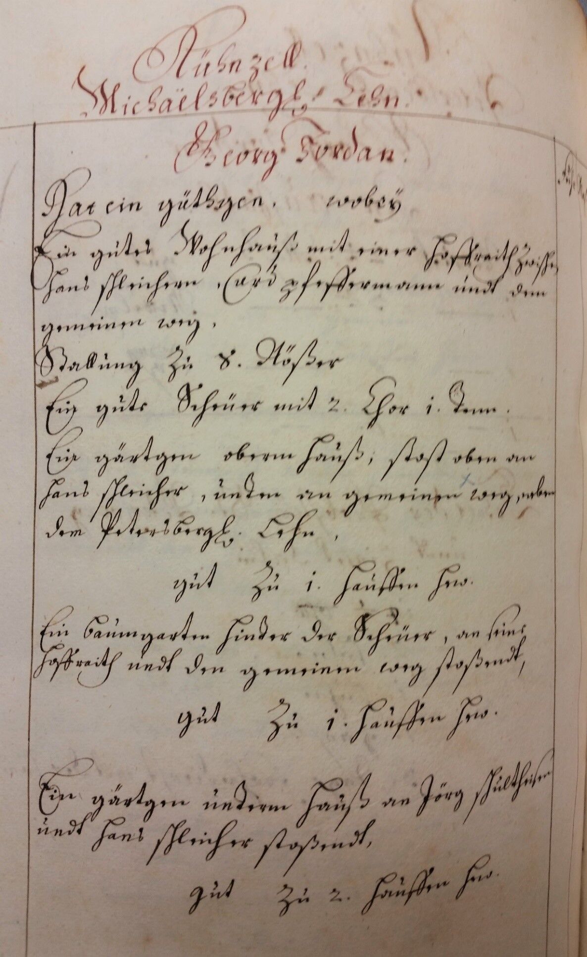 Auszug / Urkunde aus dem Saalbuch von 1708 - Kühnzell Michelsberger Lehn des Jörg Jordan